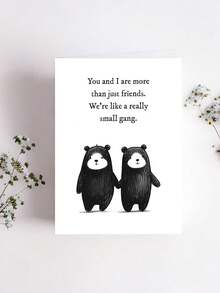 1pc "We're Like A Really Small Gang" Funny Friend Card With Envelope, Cute Bear Design Humorous Greeting For Best Friend, Suitable For Birthdays & Celebrations, Blank Inside - A - View 8