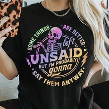 Camiseta con la cita de "No dicho, pero probablemente los dir← de todos modos" de Skeleton. - Negro - Ver 2