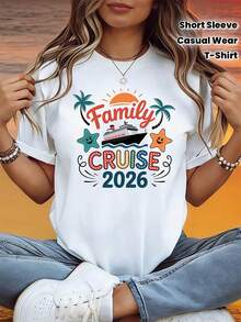 Women's T-Shirts, Women's T-Shirts, Women's T-Shirt With Family Cruise Theme "Family CRUISE 2026", Decorated With Prints Of Cruise Ships, Starfish And Palm Trees, Casual Short Sleeve, Colorful In Orange And Blue, Cozy Style For Family Cruise Vacations And Trips. - 1件白色隨機圖案 - 查看 2