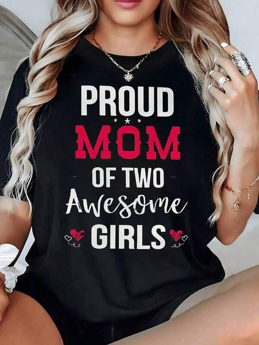 El estampado expresa el orgullo y amor de una madre por sus dos hijas maravillosas transmitiendo ternura y fortaleza camiseta para mujer 100% algodón casual cómoda y moderna