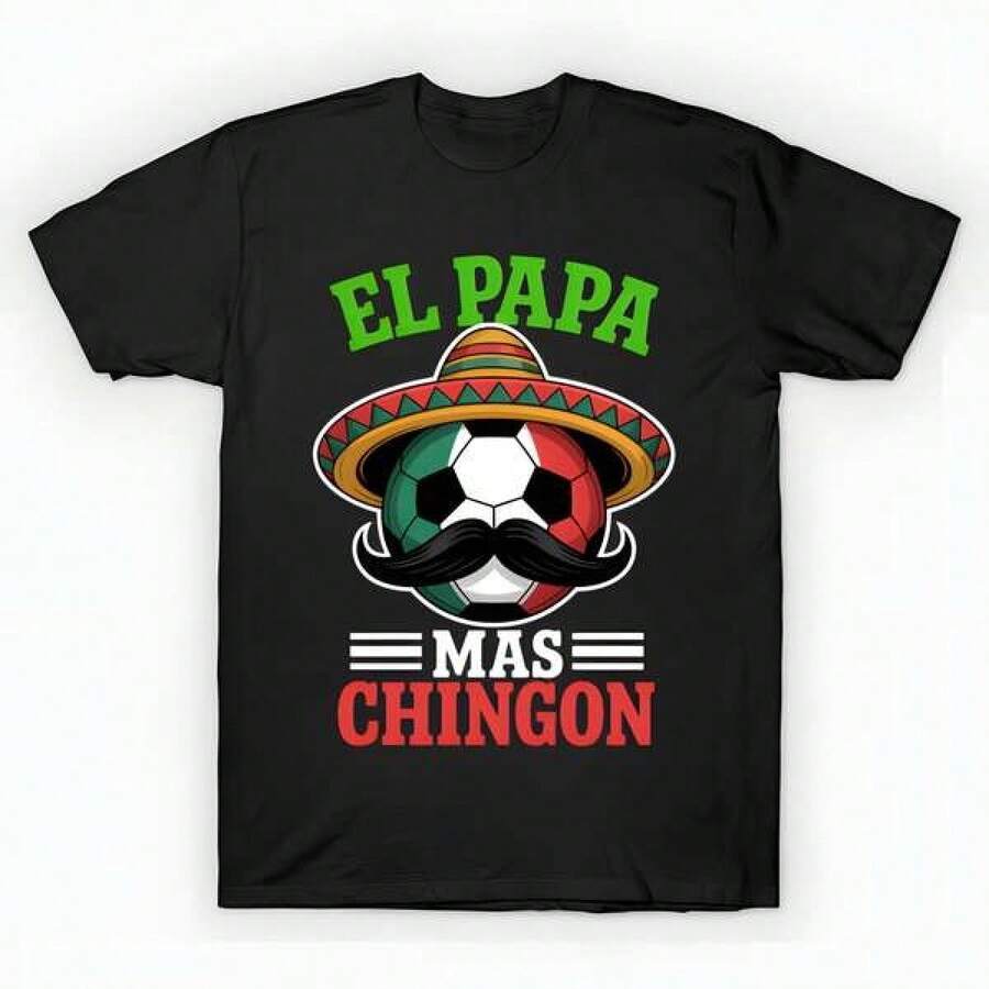 El Papa Mas Chingon Funny Soccer Ball Dad Mexican Father Day T-Shirt unisex de la de algodón puro de alta densidad de 220 g. C-AmiS-eta uniS-ex 100 % aL-Godón de - Tejido de alta densidad. Apta para todo tipo de perS-onas, ya sean mujeres o hombres. Tejido duradero de alta C-Alidad apto para todas las estaciones, suave al tacto pero duradero. Tops transpirables. Conjuntos de otoño para mujer. Conjuntos de vaC-Aciones para mujer. Disfraz de Halloween para mujer. - Negro - Ver 1