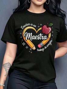 Printed T-Shirt With The Word "Maestra" (Teacher) In The Center And Around It A Heart-Shaped Pencil, An Apple And A Phrase At The Top And Bottom: "Teaching Is A Job Of The Heart", Printed Design, Colorful, Modern, Casual T-Shirt, Round Neck, Short Sleeve, Ideal To Wear To School Or Work, Loose, Fashionable, For Everyday Use. - 黑色 - 查看 7