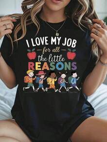 1 Piece "I Love My Job For All The Little Reasons" T-Shirt With Children's Design, Black T-Shirt For Women, Gift For School Staff, Clothing For Educational Workers, 180g 100% Cotton - 黑色 - 查看 7