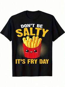 Una camiseta unisex, una camiseta interesante con el eslogan "No te enfades, hoy es el día de las patatas fritas", adecuada para jóvenes - camiseta negra casual de cuello redondo, ideal para amantes de la comida rápida, blusas para mujer, blusas, blusas casuales para dama, blusas casuales para dama, tops de mujer, tops, unisex. - Negro - Ver 6
