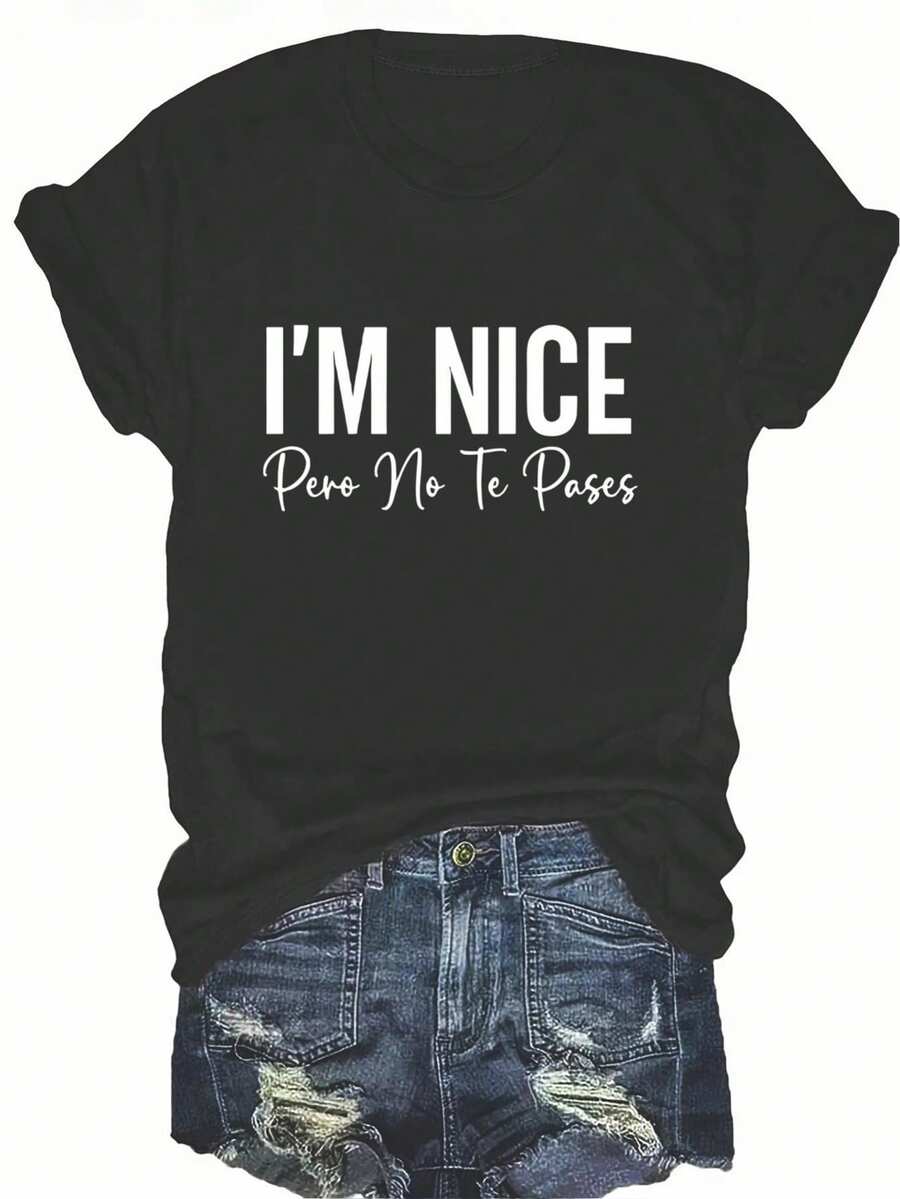 A Stylish Black T-Shirt Perfect For Casual Events. It Features An 'I'M NICE' Message With A Sophisticated 'But Don't Be Possessive' Design. A Comfortable Everyday Tee That Elevates Your Chic Style. With A Crisp, Flattering Cut, This Garment Creates A Clean And Vibrant Look. Its Relaxed Yet Flattering Silhouette Suits All Body Types, Offering A Style That Is Both Casual And Sophisticated. - 黑色 - 查看 1