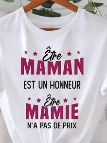 Being A MOM IS AN HONOR, Being A GRANDMA IS PRICELESS - Women's "Honor To French Mom And Grandma" Text Print T-Shirt, Short Sleeve, Round Neck, Casual Wear For Everyday Use, Christmas Gifts, Shopping Outings, Valentine's Day Outfit. - 白色 - 查看 8