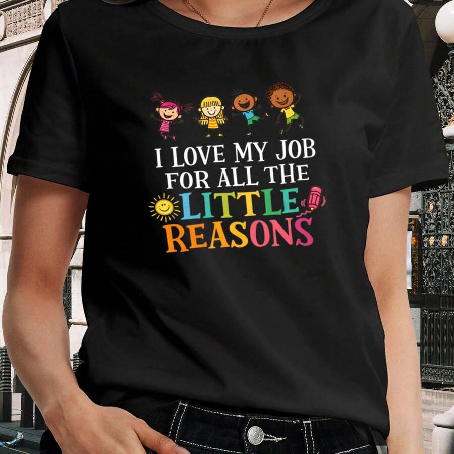 Funny T-Shirt For Women "I Love My Job, It's All Because Of Those Little Things" | Short Sleeve, Colorful Cartoon Print, Lightweight And Durable, Round Neck, Casual Top, Perfect For The Office And Teacher Outfits, Fun Design, Comfortable Fabric - 黑色 - 查看 1