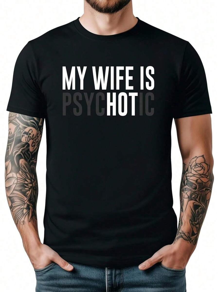 Camiseta de Hombre con Estampado Divertido 'Mi Esposa es Psicótica, Es Atractiva', Ideal para Esposos GIMW - Blanco - Ver 1