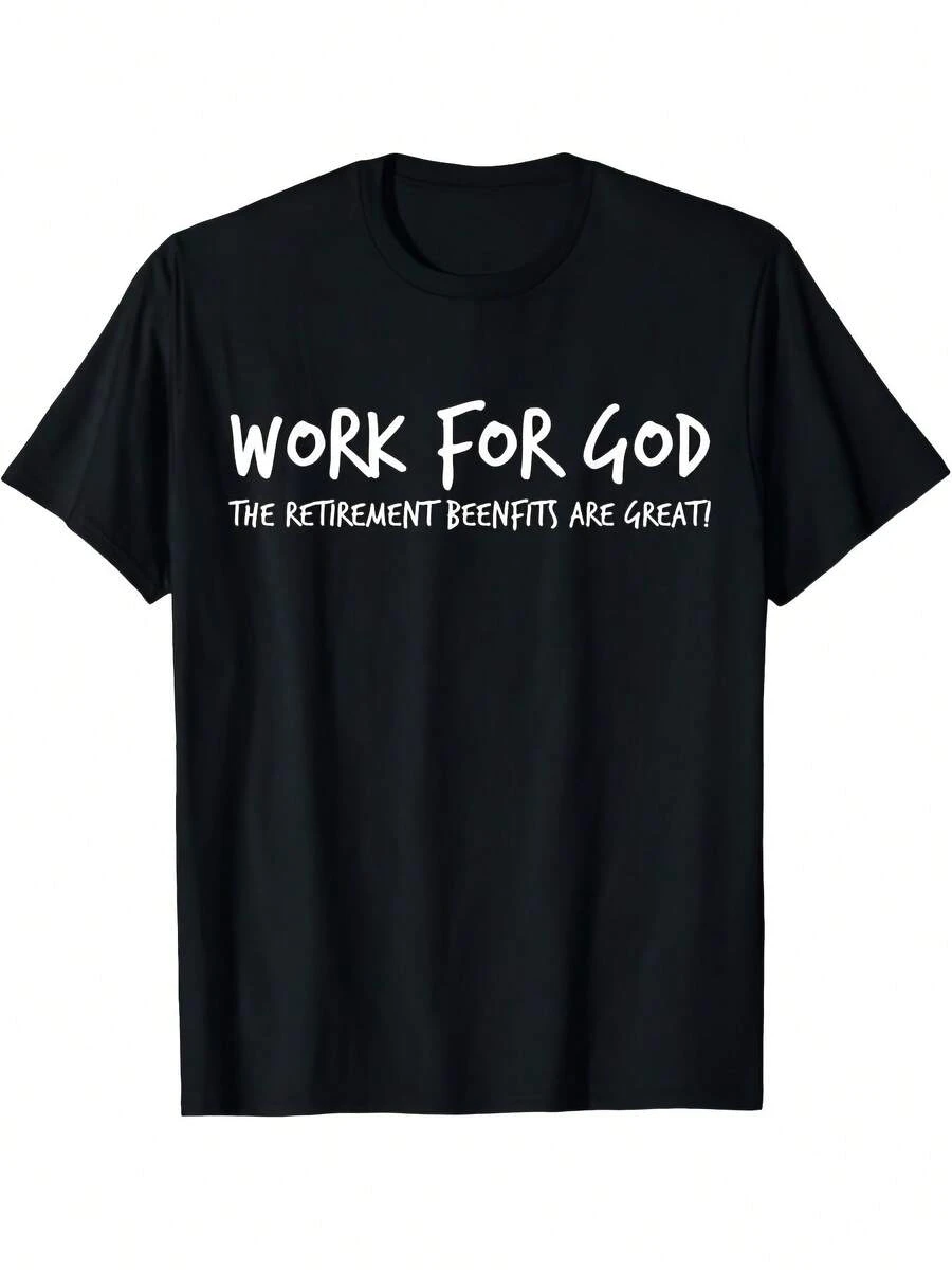 Unisex Short-Sleeved T-Shirt, "I Work For God, Retirement Benefits Are Great" T-Shirt, Men's T-Shirts, , Women's, Romwe Men, Boho Chic, Gifts For Teachers, Women's T-Shirt, Curvy Outfits For Women, Y2K - 黑色 - 查看 1