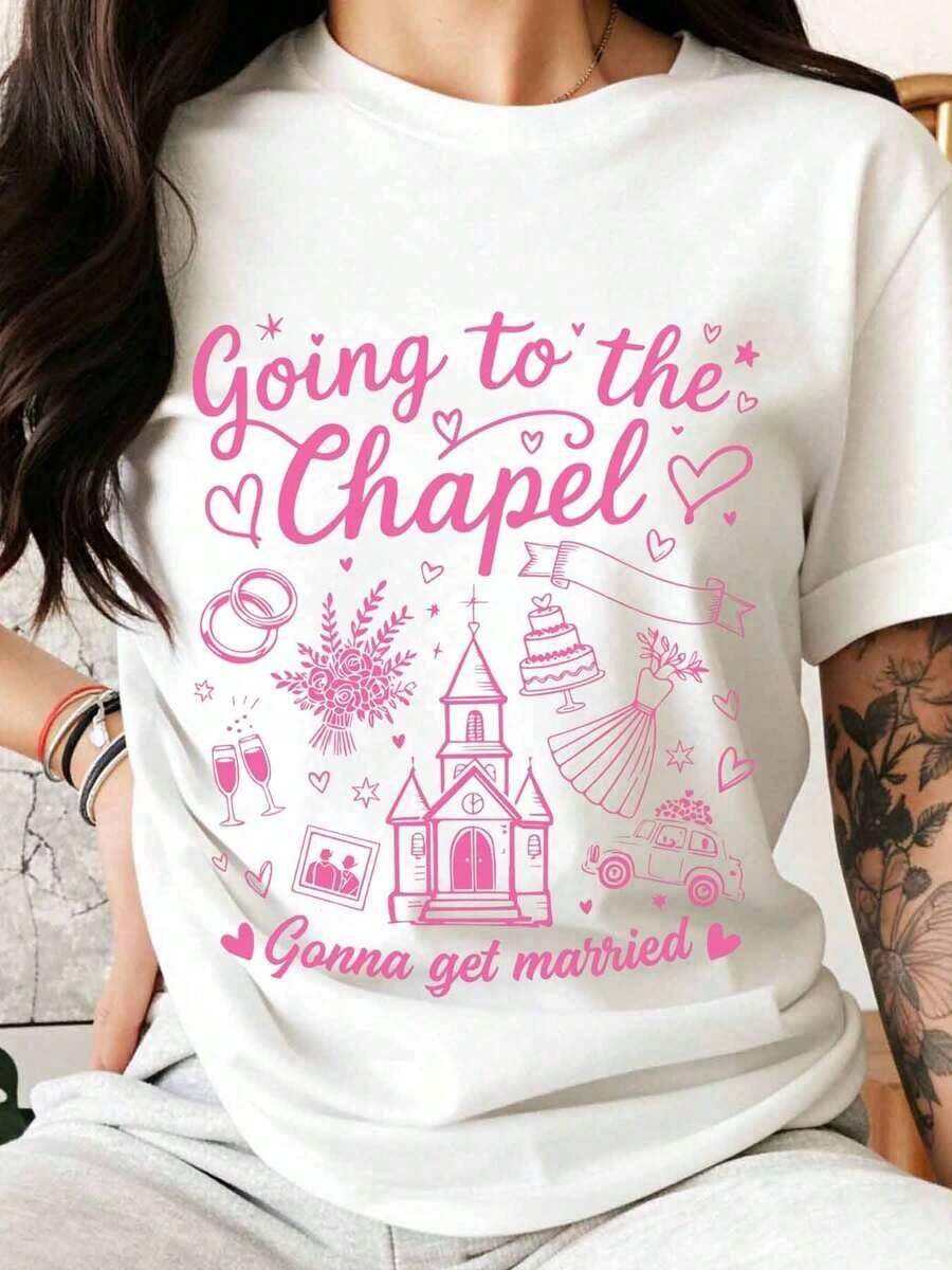 Wedding T-Shirt "I'm Going To The Chapel, I'm Getting Married", Bride-To-Be T-Shirt, Bridal Shower Gift, Wedding Celebration T-Shirt, Romantic Love Themed T-Shirt, Casual Top For Women. - 白色 - 查看 1