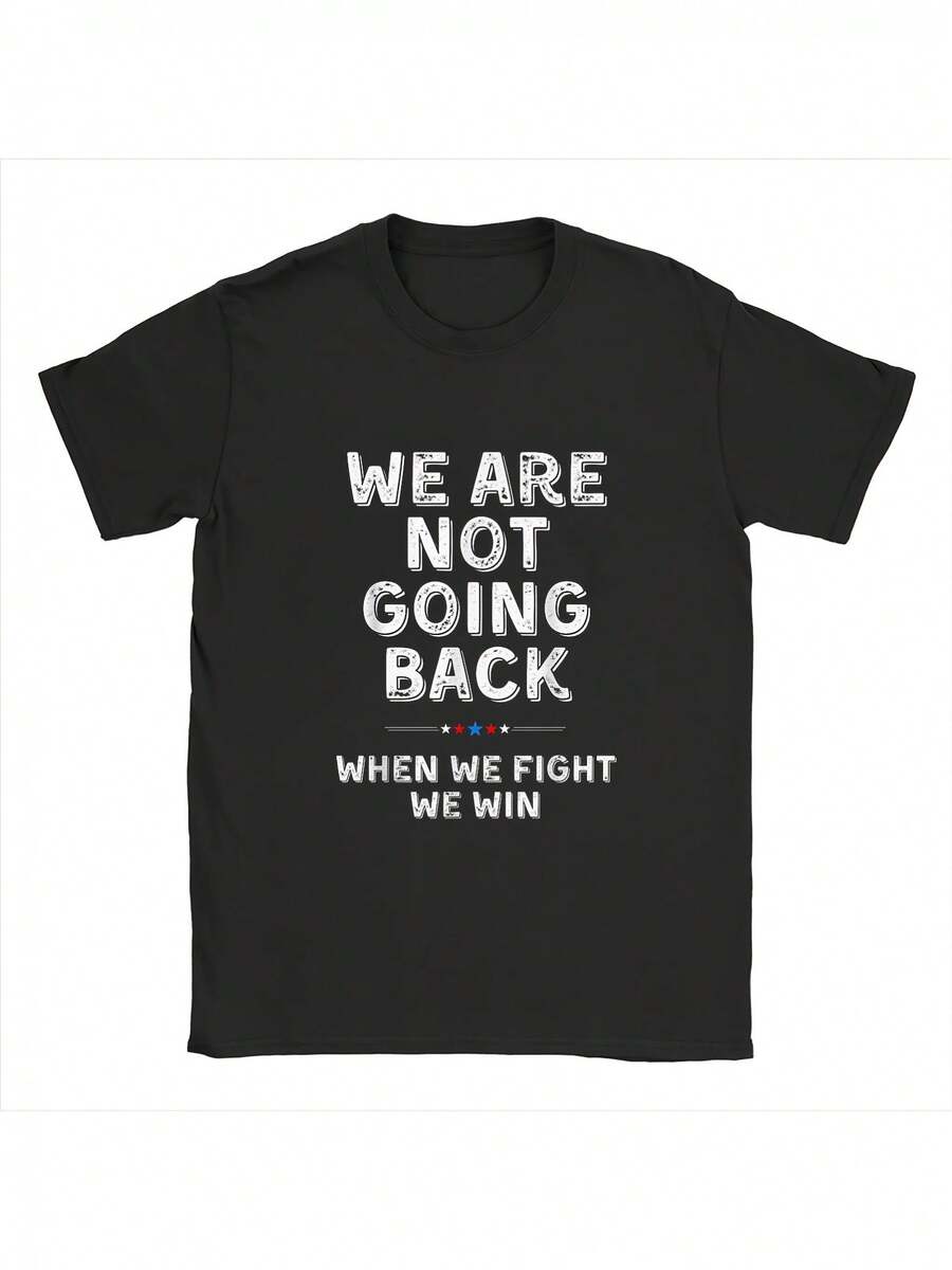 Camiseta de Hombre "Cuando Luchamos Ganamos" - Lema "No Vamos a Rendirnos", Ropa Urbana Holgada con Gráfico de Unidad, Prenda Casual de Activista para Protestas, Manifestaciones y Uso Diario (Lavable a Máquina) - Negro - Ver 1