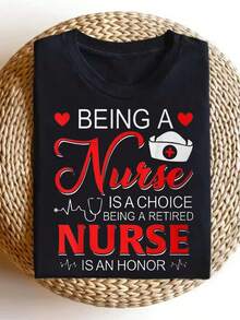 Loose Fit - Loose Fit - Loose Fit Women's Clothing Being A Nurse Is A Choice Reti Nurse Honor Nursing T-Shirt - Fashionable Monsterry Style T-Shirt Short Sleeve Printed T-Shirt For Summer Vintage Crew Neck Sweater For All Seasons A1blouses For Women - 黑色 - 查看 1