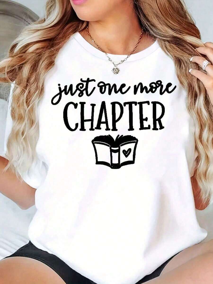 Women's Crew Neck T-Shirt With "Just One More Chapter" Book Print, Casual Loose Fit Graphic Tee For Book Lovers, Blouse, Shirt > Beautiful. - trắng - Xem 1