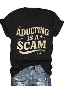 Funny T-Shirt For Women "Adult Is A Scam" - Retro Blouse With Humorous Slogan, Short Sleeve And Round Neck, Suitable For Her, Casual Top For Daily Wear And Humorous Clothing, Washable And Comfortable For Everyday Outfits. - 黑色 - 查看 9