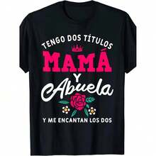 Camiseta Clásica para Mujer con la Divertida Frase en Español de la Abuela: "Tengo Tanto Tiempo Mama y Abuela" con Diseño de Corona Floral, Cuello Redondo y Manga Corta LUKC - Negro - Ver 2