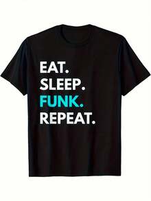 Camiseta negra de talla grande para hombre con la inscripción EAT. DORMIR. FUNK. REPEATIR. Estampado de Notas Musicales y Ritmos Funk - Letras Audaces en Blanco y Azul, Camiseta Casual de Cuello Redondo y Corte Holgado para Gimnasio, Fiestas, Uso Diario - Negro - Ver 1