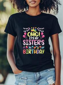 Girls' Birthday T-Shirt, 100% Cotton, Black, Plus Size - Soft Short Sleeves, Colorful Print Design With The Words "Oh My God! It's My Sister's Birthday", Round Neck, Perfect For Casual Summer Wear, Comfortable Fit, Bright Prints And Soft Texture, An Ideal Choice For Sisterly Friendship - T-Shirts For Everyday Wear - 黑色 - 查看 7