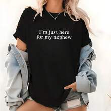 I'm Only Here For My Nephew, Auntie-To-Be T-Shirt, Cute Aunt Graphic Tee, Funny Aunt Clothes,  T-Shirts, Tops, T-Shirts, Fashion T-Shirts - 黑色 - 查看 1