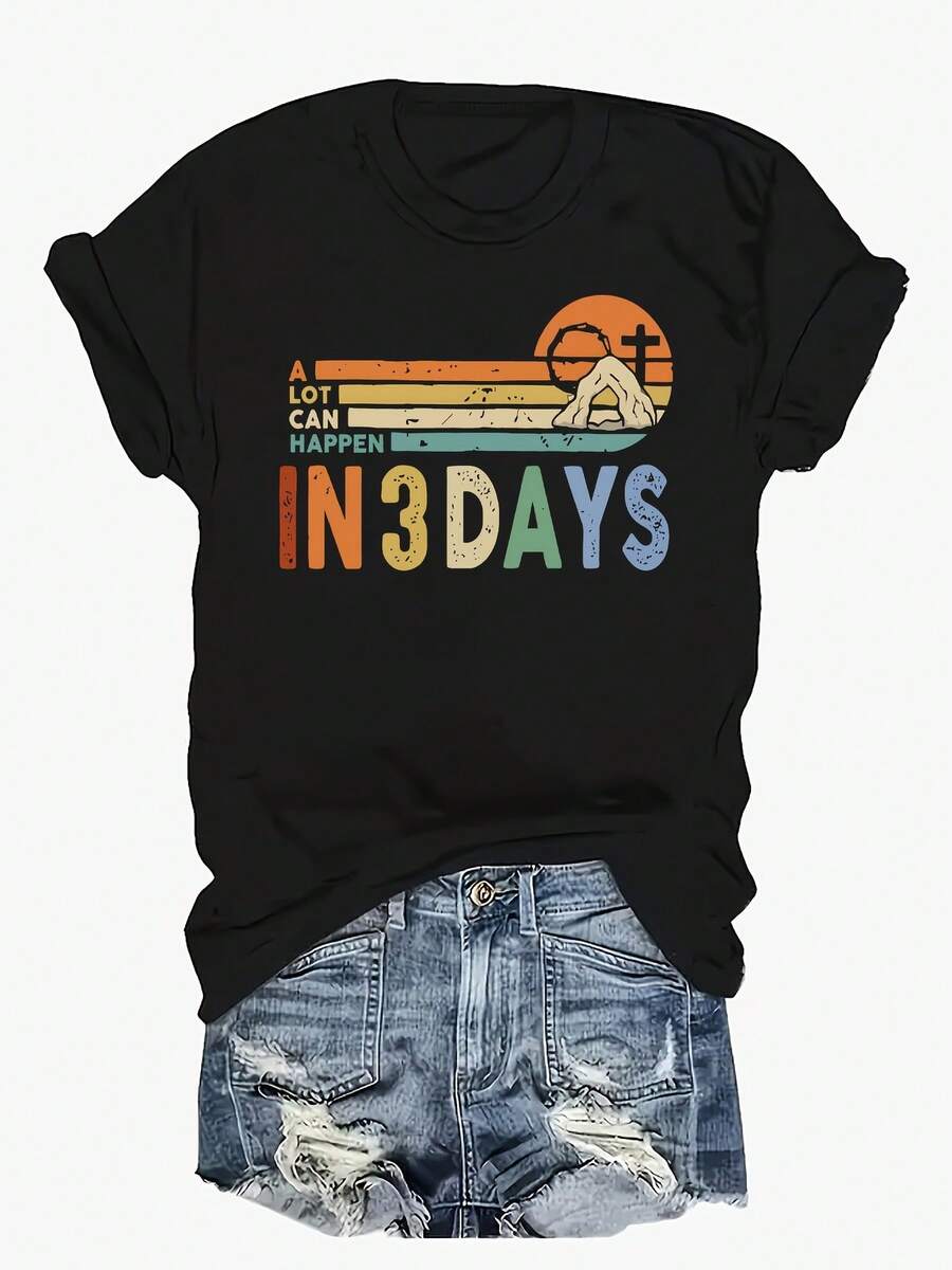 Women Easter Shirt A Lot Can Happen In Three Days Letter Print Tees Easter Festive Christain Short Sleeve Novelty Gift Tops - 黑色 - 查看 1