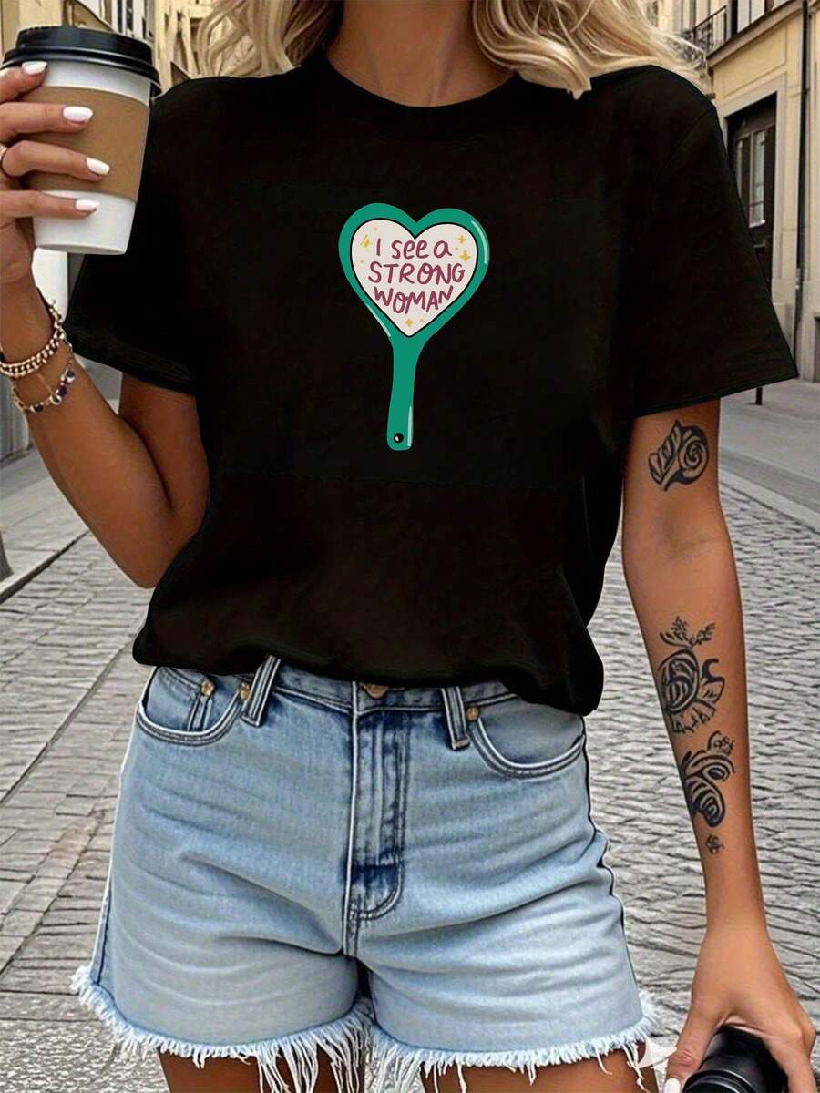 Women's T-Shirt With An Inspirational And Healing "I See A STRONG WOMAN" Print, Round Neck, Short Sleeves, Suitable For Spring And Summer, Casual Shopping, Holiday Gifts, Gatherings With Friends, Music Festivals, And Vacation Outfits. Women's T-Shirts. - 黑色 - 查看 1