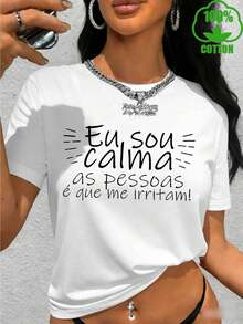Women's 2026 Pure Cotton T-Shirt With The Portuguese Phrase "I Am Calm, It Is People Who Bother Me" Printed On It. This  Women's T-Shirt Features A Letter Print, Is Made Of High-Quality, Heavyweight Cotton, Has A Round Neck, Short Sleeves, And Is A Stylish And Excellent Gift Idea. - 白色 - 查看 1