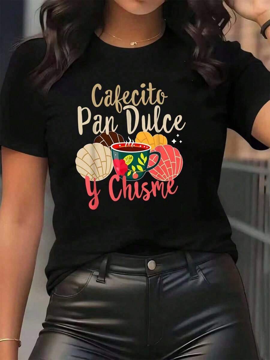 New Arrivals For Summer. Women's T-Shirt With Coffee Cup And Pastry Print "Cafecito Pan Dulce Y Chisme", Round Neck, Casual Everyday Wear, Soft And Comfortable, Vacation Blouse, Shirt > Beautiful. - 黑色 - 查看 1