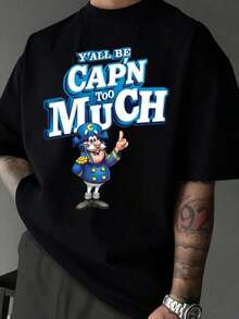 Camiseta Básica con Estampado Gráfico para Hombre |   Todos ustedes sean Cap'n Too Much Design |   100% Algodón |   Suave y cómodo |   Ropa Casual |   Regalo para él |   Camiseta unisex de cuello redondo |   Hecho en EE.UU. |   Directo de Fábrica: Camiseta para Hombre con Estampado Divertido de Dibujos Animados. QL7E - Negro - Ver 12