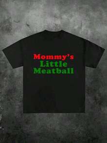 1 Piece "Mommy's Little Meatball" Printed T-Shirt, Casual Print, Comfortable And Versatile, With Letter Pattern, 100% Pure Cotton, 220g, 180g 100% Cotton - 黑色 - 查看 1