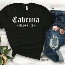 Camiseta de Mujer Cabrona Pero Cute - Camiseta con fuente mexicana, mexicana, hispana, inteligente, audaz, ropa para mujer, chica, latina, latino, humor, divertida, a la moda. Camisetas y ropa de mujer, top blanco, camiseta gráfica, adecuada para el gimnasio, entrenamientos, uso diario casual y estilo urbano. camisetas bonitas para mujer - Estilo - Ver 2
