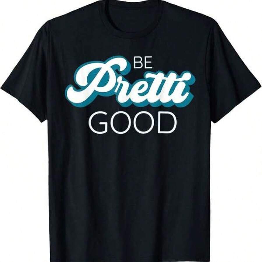 Camiseta unisex de manga corta, camiseta de protesta por los derechos humanos "Be Pretty Good", camisetas para hombre, spiderman, , camisetas para mujer, romwe men, boho chic, regalos para maestros, camiseta para mujer, atuendos curvy para hombre, y2k - Negro - Ver 1