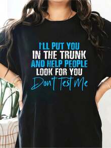NEW 100% Cotton. I'll Put You In A Trunk And Help People Look For You. Women's Short Sleeve Crew Neck T-Shirts - Perfect For The Holiday Season And Outdoor Activities - Unisex Urban Vintage Style Loose Fit Cotton Short Sleeve Crew Neck T-Shirt. - 黑色 - 查看 6