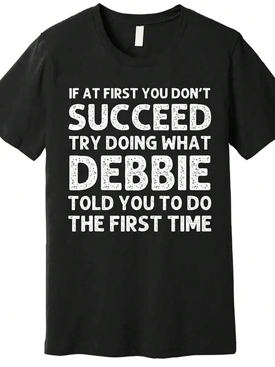 Debbie Quote Summer T-Shirt | 100% Cotton | Unisex Round Neck, Short Sleeve | Humorous Geometric Text Design | Comfortable Stretch Fabric | All-Season Wear | Regular Fit | Ideal For Men & Women, Casual Casual Attire | Fun Slogan Tee | Cotton Stretch Fabric - 黑色 - 查看 1