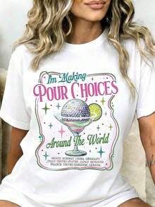 1 Piece Women's "I'm Making Decisions Around The World" Cocktail T-Shirt, Funny T-Shirt For Global Travel, Drinks, Parties, Casual Wear, 180g 100% Cotton - 白色 - 查看 1