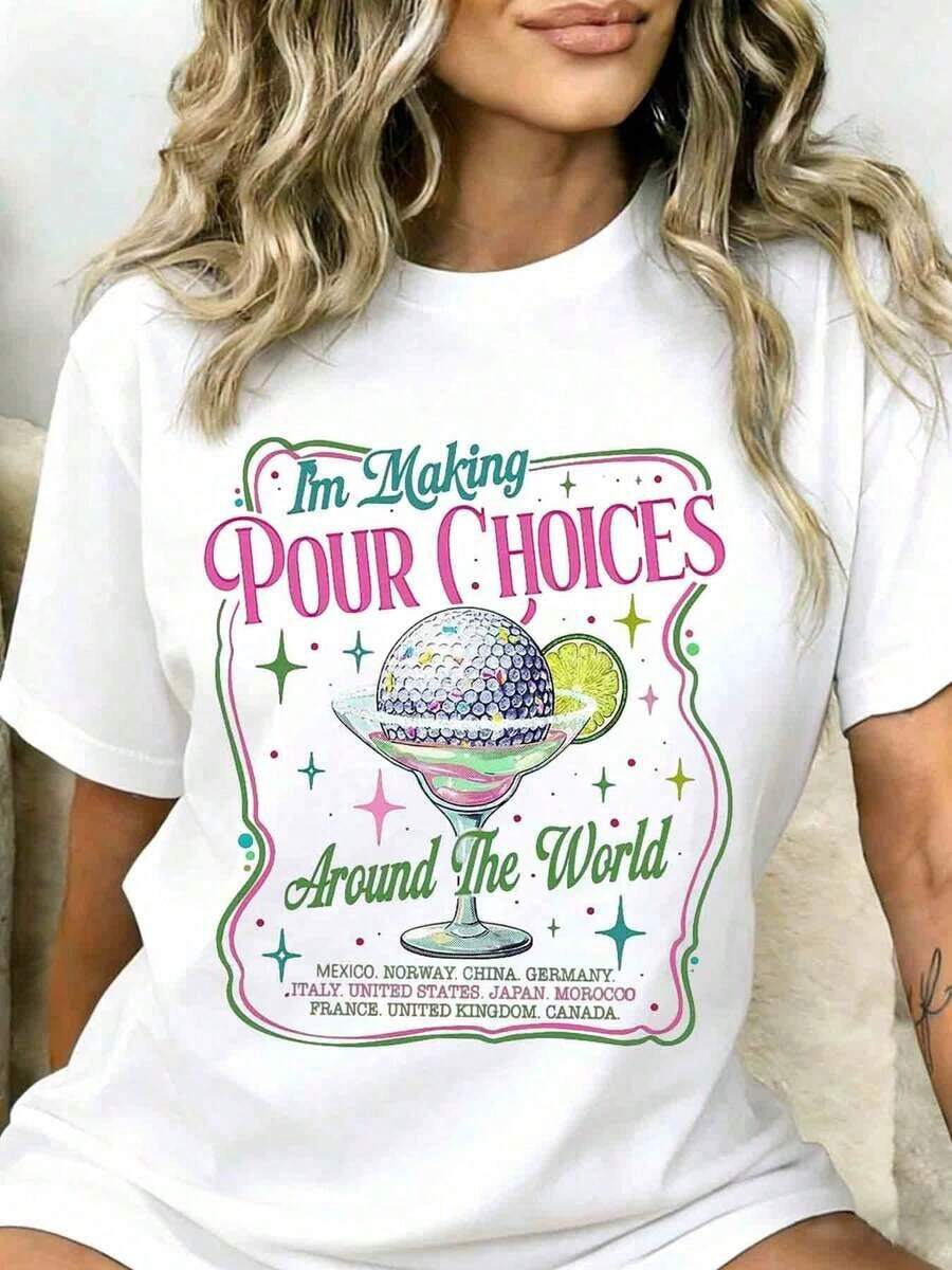 1 Piece Women's "I'm Making Decisions Around The World" Cocktail T-Shirt, Funny T-Shirt For Global Travel, Drinks, Parties, Casual Wear, 180g 100% Cotton - 白色 - 查看 1