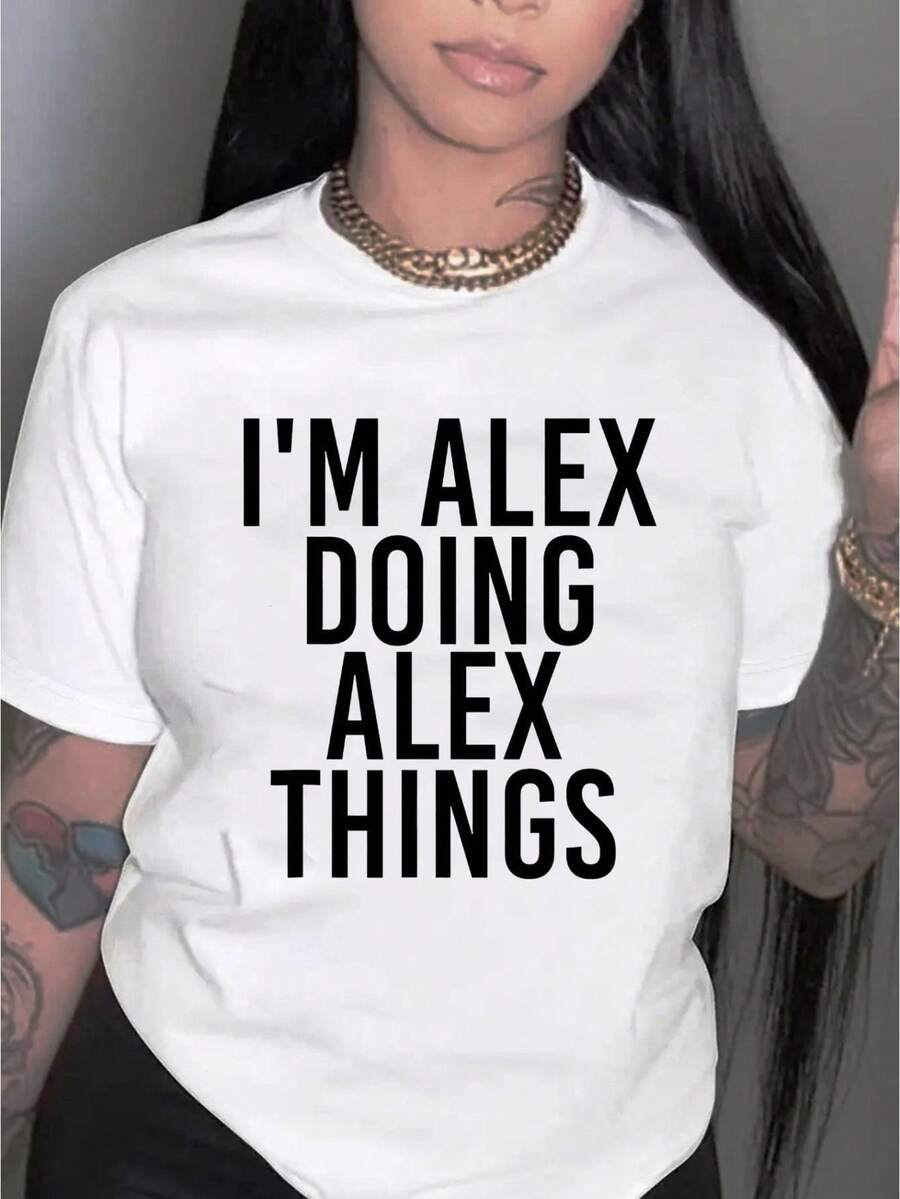 SuavePlus Size - Women's Casual T-Shirt With "I'M ALEX DOING ALEX THINGS" Slogan Print - Black With White Lettering, Short Sleeve, Crew Neck, Lightweight And Breathable Fabric, Relaxed Fit For Spring And Summer, Casual Wear, Women's T-Shirts, Summer Fashion, Bold Letter T-Shirt, Comfortable Fit T-Shirt, New Arrival - 白色 - 查看 1