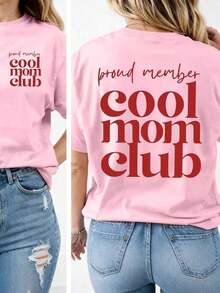 Women's Minimalist Style "Cool Mom Club" T-Shirt, Great Plus Size Mom Gift, With Prints On The Front And Back, Retro Style Mother's Day T-Shirt, Modern Mom T-Shirt, Mom Life T-Shirt, Casual Summer Pink - 羅莎 - 查看 1
