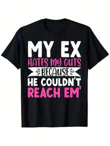 Humorous Graphic T-Shirt "My Ex Hates Me Deeply Because They Couldn't Beat Me" - Casual Black T-Shirt For Both Genders, Eye-Catching Text In White And Pink, Unisex Cut, Ideal For Celebrations, Birthdays, Soft Short-Sleeved T-Shirt - 黑色 - 查看 1