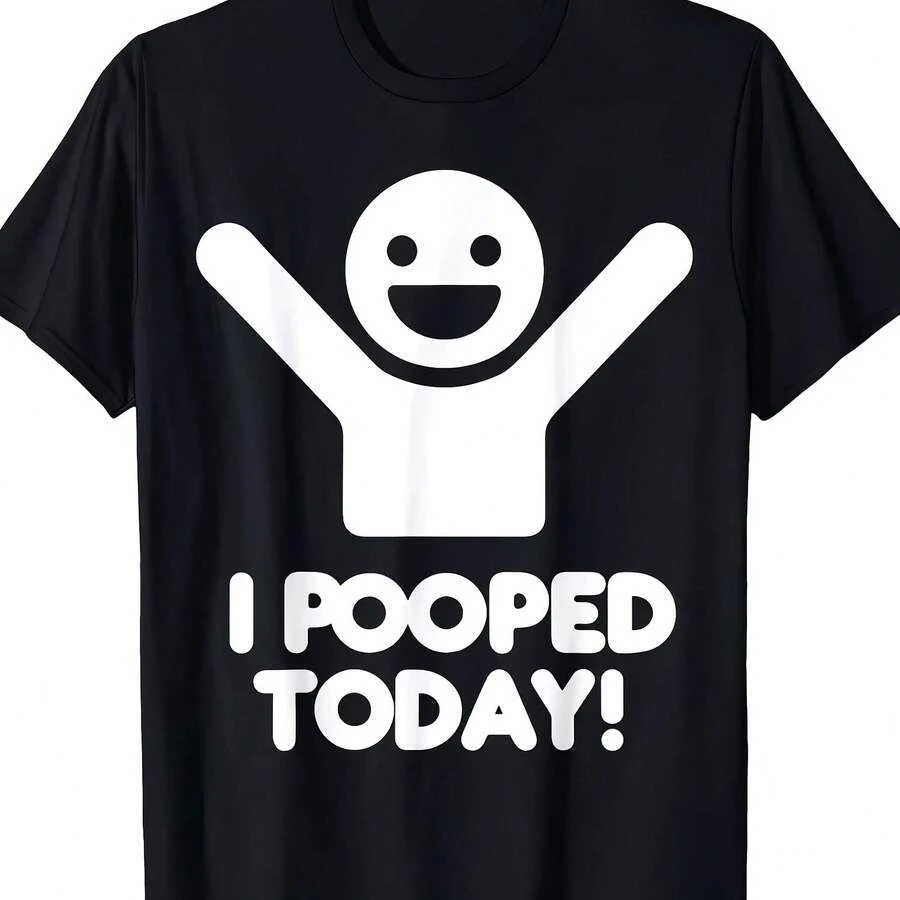 Men's I POOPED TODAY T-Shirt, Women's Cotton T-Shirt, Oversized Summer Casual Wear, Ironic Humor, Weirdcor, Sarcastic, Funny - 款式 - 查看 1