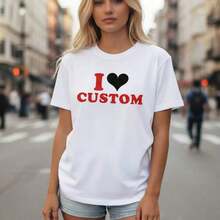 Camiseta de Algodón con Estampado Personalizado "I Heart" para Mujer, Manga Corta, Cuello Redondo, Estilo Casual, Color Sólido, Tallas S-5XL, Tejido de Algodón Suave y Transpirable, Básica para Uso Diario en Verano, Camiseta con Estampado de Letras para Mujer, Diseño Personalizado, Tallas Grandes Disponibles, Adecuada para primavera, verano y otoño. - Blanco - Ver 7