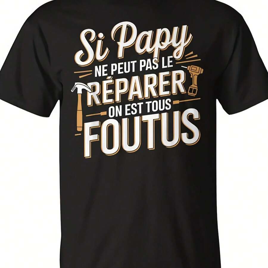 Men's And Women's Loose-Fitting Summer Cotton T-Shirt With The Phrase 'If Dad Can't Fix It, We're All Screwed', Tops - 款式 - 查看 1