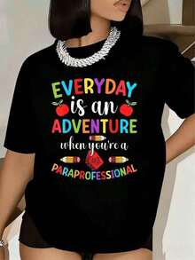 Women's T-Shirt: Every Day Is An Adventure When You're A Paraprofessional. Colorful Text And Apple Design. Short Sleeves. Crew Neck. Casual Wear For Teachers And Education Workers. 220g - 黑色 - 查看 1
