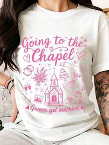 Wedding T-Shirt "I'm Going To The Chapel, I'm Getting Married", Bride-To-Be T-Shirt, Bridal Shower Gift, Wedding Celebration T-Shirt, Romantic Love Themed T-Shirt, Casual Top For Women. - 白色 - 查看 6