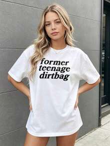 Camiseta de manga corta de estilo retro y divertido, de corte holgado, con estampado de la frase "Former Teenage Dirtbag", top casual, adecuado para primavera, verano y otoño. - Blanco - Ver 2