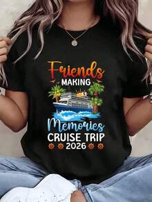 Camiseta de mujer con diseÃ±o impreso de "Haciendo recuerdos con amigos, Crucero 2026" con escena de barco, palmera, sol y playa.Cuello redondo, ajuste regular, uso casual, regalo para viajes, vacaciones y fiestas.Mezcla de algodÃ³n de 220g - Negro - Ver 1