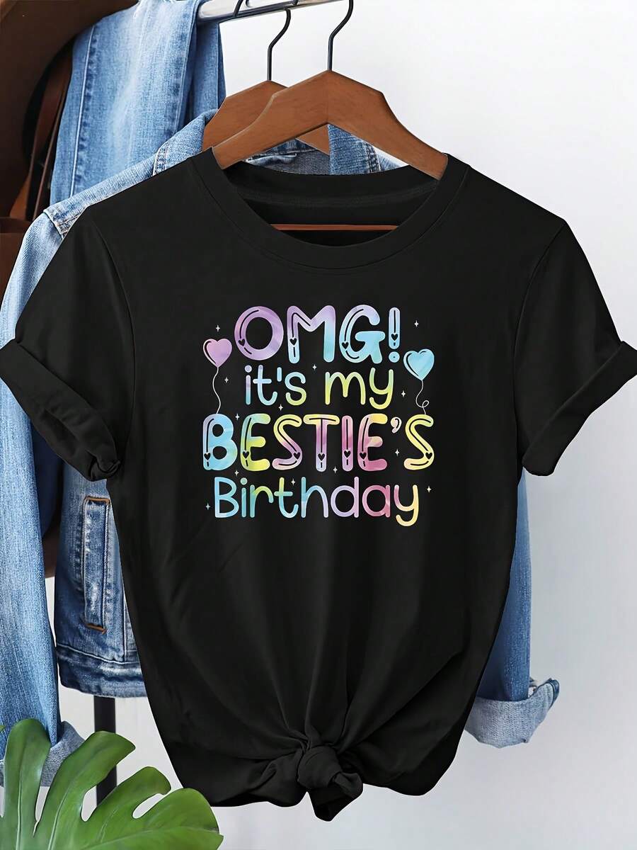 1 pieza de tarjeta de felicitación de cumpleaños con fuente arcoíris para un mejor amigo, ¡OMG! Es el cumpleaños de mi mejor amiga, camiseta de mujer de talla grande con estampado de globo en forma de corazón, cuello redondo, estilo casual, para primavera y verano, atuendo creativo, cómodo para uso diario, 180g de algodón 100%. - Negro - Ver 1