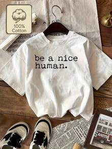 Camiseta de mujer Nice Human Reminder estampada, de cuello redondo y manga corta, de nueve colores, imprescindible para primavera y verano, cómoda, FUSE - Blanco - Ver 4