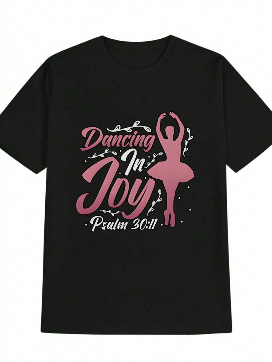 Ballet T-Shirt, Ballerina Dancing With Joy, Black, Psalm 30:11, Christian Inspiration Of Faith And Dance For Women And Girls, Casual Wear, Gift For Ballerinas - 黑色 - 查看 1