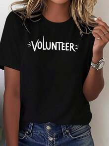 Comfortable Women's Short-Sleeved T-Shirt, Made Of Pure Cotton, With A Bold "Volunteer" Typographic Design. A Perfect Gift For Birthdays, Christmas, Mother's Day, Or Valentine's Day. A Casual, Crew-Neck, Short-Sleeved T-Shirt Ideal For Summer. - 黑色 - 查看 7
