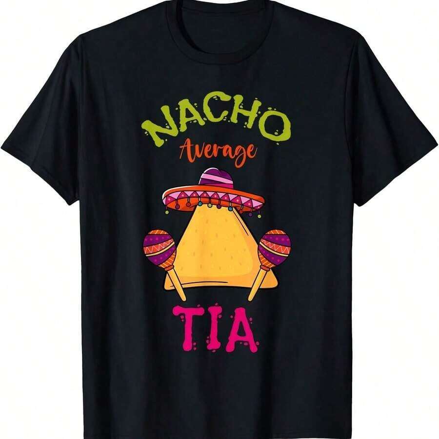 Camiseta Gráfica "Nacho Average Tia" Mexicana para Cinco de Mayo, Fiesta Hispánica, Top de Verano - Negro - Ver 1