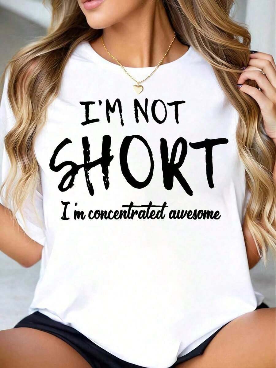 New Arrivals For Summer. Women's Crew Neck T-Shirt With A Cool "I'm Not Short, I'm Focused" Print. Casual Short-Sleeved T-Shirt For Everyday Summer Wear. Blouse, Shirt > Beautiful. - 白色 - 查看 1
